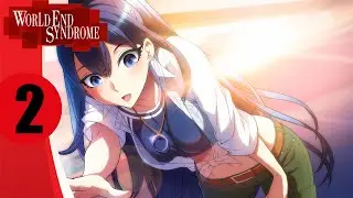 World End Syndrome Gameplay Walkthrough - Part 2