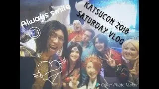 Katsucon 2018 Saturday Vlog