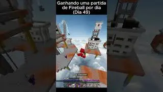 Ganhando uma partida de Fireball por dia (Dia 49) #minecraft #mushmc #pvp #monster #fireball #shorts
