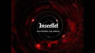 Inscellet - Cauterize the Inside