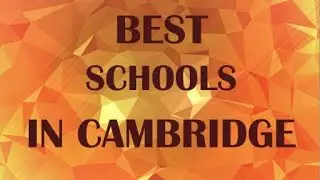 Best Schools around Cambridge, United States