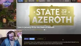 WoW's Upcoming State of Azeroth & More