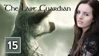 I CAN'T STOP CRYING! | The Last Guardian Gameplay Walkthrough Part 15