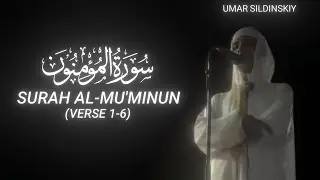 Surah Al-Mu'minun (Verse 1-6) - Umar Sildinskiy - QURAN is LIFE