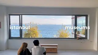 يوم في متاحف اسطنبول 🖼 • A day at istanbul museums