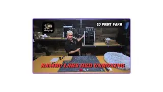 3D Print Farm Business Bambu Labs H2D Unboxing
