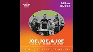 JOE, JOE & JOE BAND Live  at Brewing Point Fisher Parkway