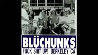 The Bluchunks  - 6 Song Demo 1990/1991 Full Tape
