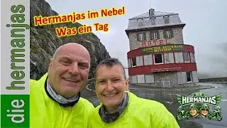 Hermanjas im Nebel...... oder Wetterpech am Gr. St. Bernhard und am Furkapass.