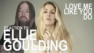 Sadist Reacts to ELLIE GOULDING - Love Me Like You Do
