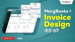 MargBooks Software me Invoice Design Kaise Kare | Tips & Tricks | In Hindi