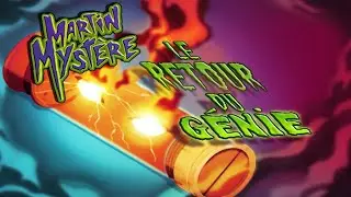 Le Retour du Génie 👻 Épisode complet 🛸 Saison 3 Épisode 7 | Martin Mystère