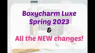 Boxycharm LUXE March 2023 Review, NEW Changes + Coupon - Spring