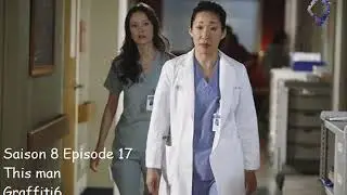 Grey's anatomy S8E17 - This man - Graffiti6