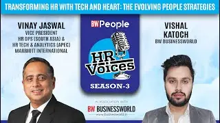 Transforming HR with Tech and Heart:&nbsp;The&nbsp;Evolving People Strategies - BW People HR Voices