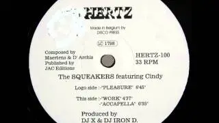 Squeakers Featuring Cindy &lrm; - Work