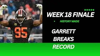 STEELERS SHOCK RAVENS, MYLES GARRETT MAKES HISTORY IN WILD NFL WEEK 18 FINALE