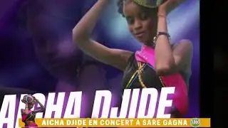 CONCERT AICHA DJIDE A SARE GAGNA -- 16/09/2023