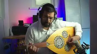 תקסים במקאם שיגא על עוד Taqsim In Maqam Sikah On Oud