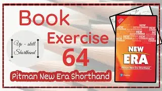 Pitman Solved Exercise - 64  Pitman New Era Shorthand  English Shorthand #pitmannewera #shorthand