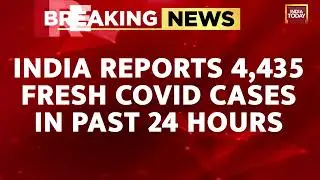 Covid-19 News: India Reports 4,435 Fresh Covid Cases In Past 24 Hours, Highest In 163 Days