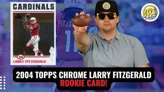 2004 Topps Chrome Larry Fitzgerald!