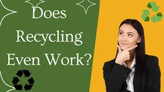 Does Plastic Recycling Even Work? | Jace Tunnell