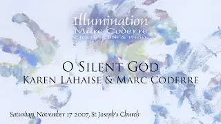 O Silent God (Zaragoza) - Karen Lahaise & Marc Coderre live 2007