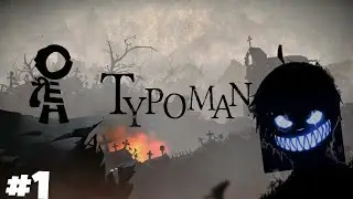 Typoman  walkthrough part 1