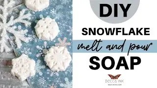 Snowflake Soap DIY