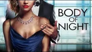 Body of Night &mdash; Official Trailer
