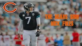 The Bears Trade for Nick Foles