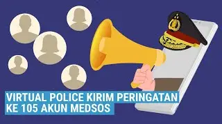 105 Akun Medsos Diberi Peringatan oleh Virtual Police