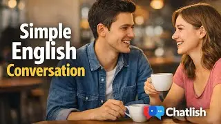 Simple English Conversation | Daily Use English | Chatlish