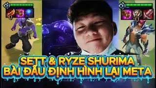 LEO RANK CỰC DỄ MÙA 16 VỚI RYZE SHURIMA & SETT BÀI ĐẤU ĐỊNH HÌNH LẠI META FLEX | TFT LORE & LEGENDS