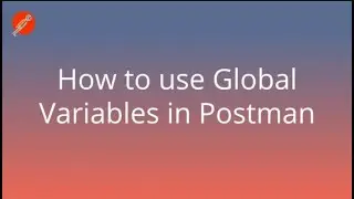 How to create variables in Postman? Put and patch request