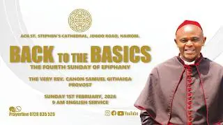 Day 14 &ndash; Back to the Basics | Fourth Sunday of Epiphany | Holy Communion Service