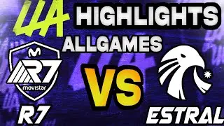 RAINBOW7 VS ESTRAL ESPORTS GAMES HIGHLIGHTS - LEAGUE OF LEGENDS - LLA PLAYOFFS SEMIFINAL 2023