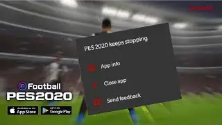 Pes 20 Mobile is Crashing after Update_ What Konami is saying (New update)