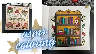 ASMR Coloring/Art Therapy/Cozy Girl Christmas Coloring Book