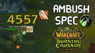 The OP AMBUSH SPEC Everyone Plays | WoW TBC Classic Pre Patch Rogue PvP