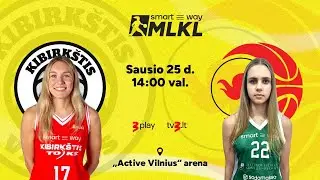 Open „Smart Way“ MLKL: Vilniaus „Kibirktis-TOKS“ – Kauno „Aistės-LSMU“
