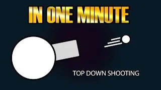 UNITY Create a top down shooter in 120 SECONDS