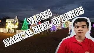 KeME VLOG#4 Magical Field of Lights ang BONGGA ang GANDA