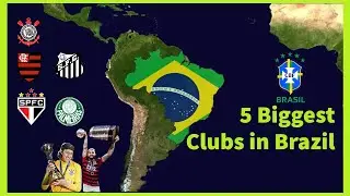 5 Biggest Clubs in Brazil - (In five minutes)
