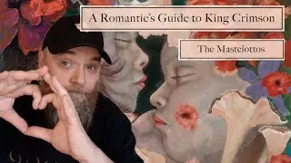 THE MASTELOTTOS - A Romantic's Guide to King Crimson  / recenzja