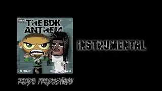 FYB J Mane & Billionaire Black &ldquo;The BDK Anthem&rdquo; (Remake - Instrumental)
