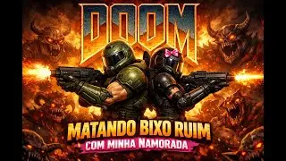 DOOM 2 COM A NAMORIDA