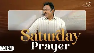 Saturday Fasting Prayer #thecalvarychurch || #FastingPrayers || 24th Jan 2026 || Pastor Yesupadam