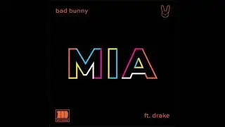 Bad Bunny Ft.Drake - MIA (Instrumental) ♪